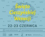 Święto Cieszyńskiej Wenecji 2018